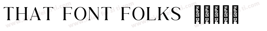 that font folks字体转换